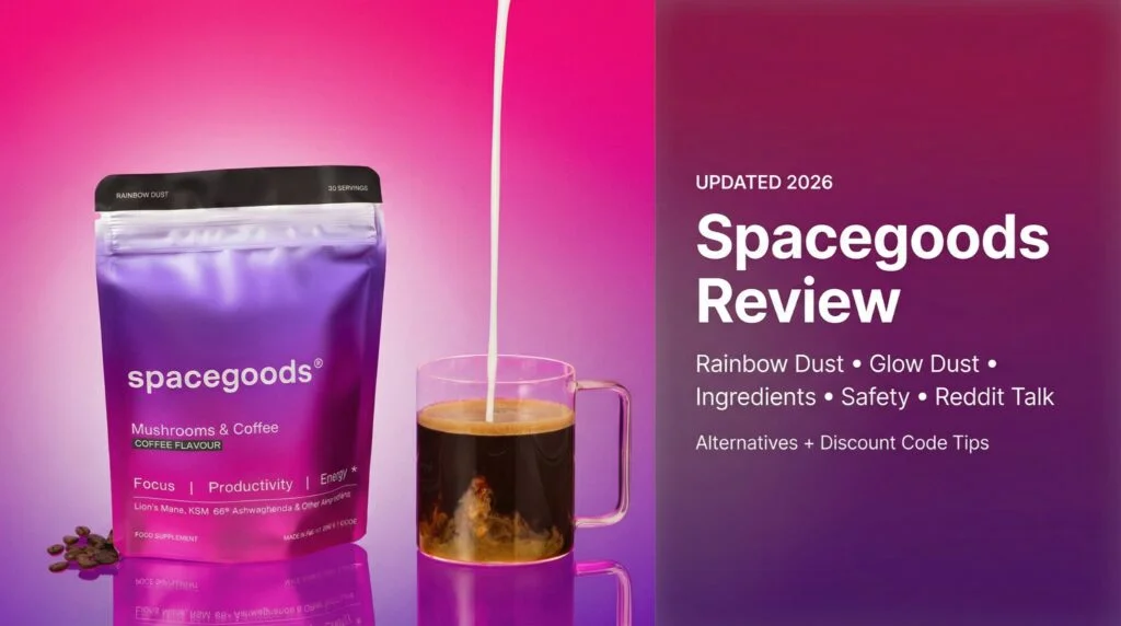 Spacegoods Review : Rainbow Dust, Glow Dust, Ingredients, Safety, Reddit Talk, Alternatives + Discount Code Tips